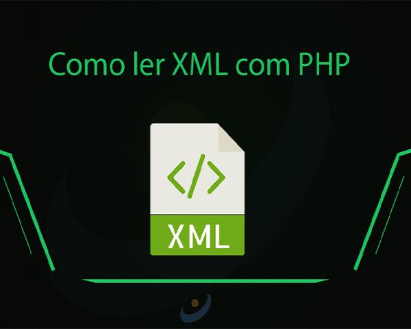 Como ler XML com PHP
